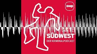 Das Kind in der Toilette: Der Fall Karolina - Akte Südwest – Der Kriminalpodcast der Südwest Presse