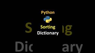 Python sorting dictionary #python #coding #dictionary #sort #tricks