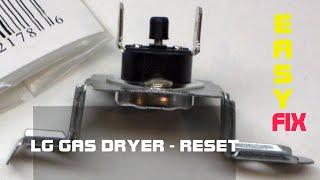  LG Dryer - NO HEAT - Quick Fix - Reset Button - ALWAYS UNPLUG BEFORE REPAIR