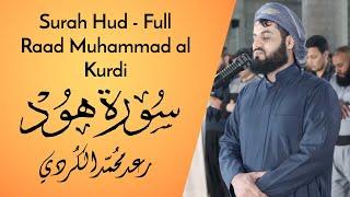 Surah Hud Full - Raad Muhammad al Kurdi