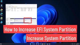 How to Increase EFI System Partition Size | Increase System Partition Size