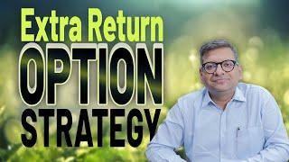 Extra Return Option Strategy