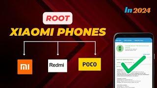 how to root any xiaomi android mobile phone in 2024 .