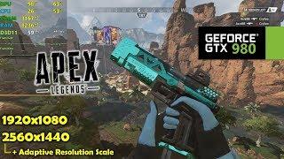 GTX 980 | Apex Legends - 1080p & 1440p - Adaptive Resolution Tested!