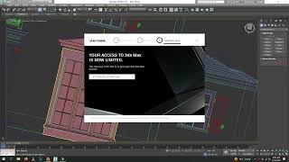 YOUR ACCESS TO 3DS MAX IS NOW LIMITED in 3DS MAX