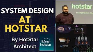 System Design for 50 Million concurrent users - Explained by Hotstar's Architect.