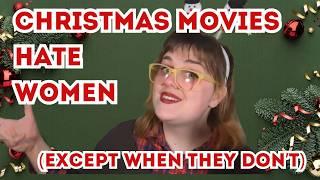 Hallmark Movies Hate Women (except when they don't)