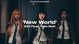 [FREE] G22 Ppop Type Beat 'New World'