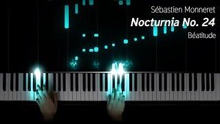 Sébastien Monneret - Nocturnia No. 24: Beatitude [Guest composer]