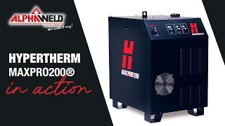 Hypertherm MAXPRO200 Plasma Cutter - Alphaweld Supply Group