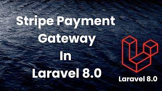 Stripe Payment Gateway Integration In Laravel (Hindi)