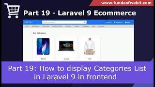 Laravel 9 Ecommerce - Part 19: How to display Categories List in Laravel 9