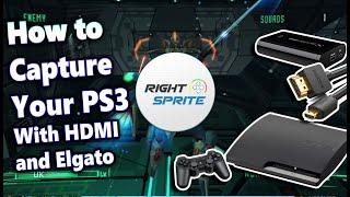 How to capture Your PlayStation 3 ( PS3 ) with HDMI Elgato Capture Card