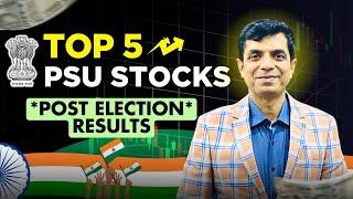 Top 5 Undervalued PSU Stocks To Watch Out Post Election Results I Rakesh Bansal