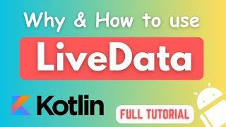 LiveData in Android | Dev should know this  | Android Studio | 2024