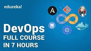 DevOps Tutorial for Beginners | Learn DevOps in 7 Hours - Full Course | DevOps Training | Edureka
