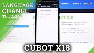 How to Change System Language on CUBOT X18 – Set Up Device Language