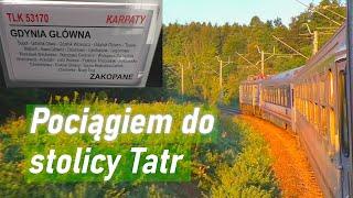 W góry pociągiem TLK Karpaty o poranku | Kraków Główny - Zakopane