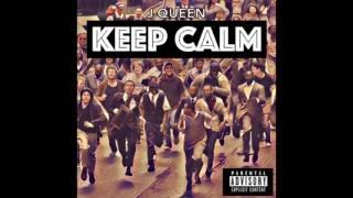 J-Queen - Keep Calm (Prod. By Selah Beats)