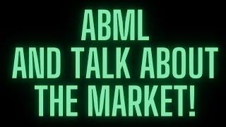 ABML Stock Prediction and talk about the the market overall.