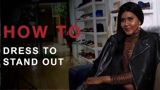 How to dress to stand out EVERY DAY STYLE CHOICES | Siviwe Sokiya