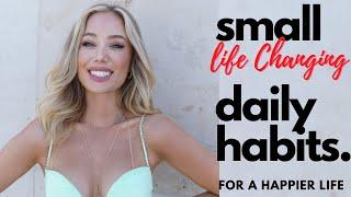 Daily Habits For A Happier Life (LIFE CHANGING) | Robbi Jan