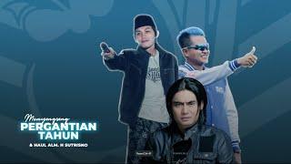 Haul Alm. H. Sutrisno Bersama Gus Iqdam, Kaji Beky, Diamond Music, dan Charly Van Houten