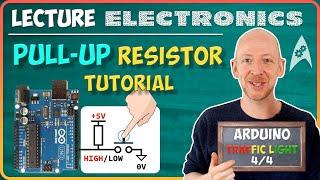 Pull-Up Resistors | "Arduino Traffic Light" (4/4)