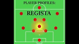 Player Roles - Regista