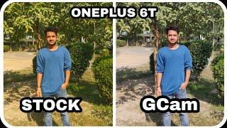 OnePlus 6T Google Camera 7.0 vs Stock Camera | Comparsion | Who will win?