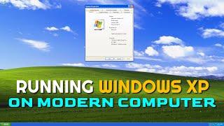 How To Run Windows XP On Modern Computers In 2024 (How To Install Windows XP On VirtualBox)