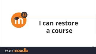 Course restore in Moodle 3.5