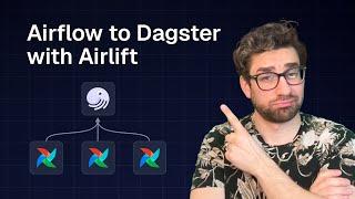 Migrating Airflow to Dagster with Airlift