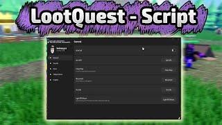 OP LootQuest Script