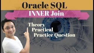 Tutorial#64 Inner Join in SQL | Understand how inner join works internally  in oracle SQL database