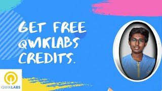 Get free Qwiklabs credits |How to get unlimited qwiklabs credits for free