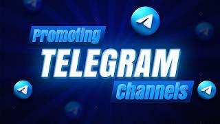 How to Promote Your Telegram Channel