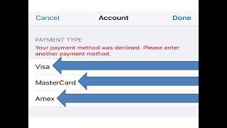 your payment method was declined please enter another payment method on iphone ipad or ipod