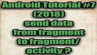 Send Data From Fragment To Fragment In Android