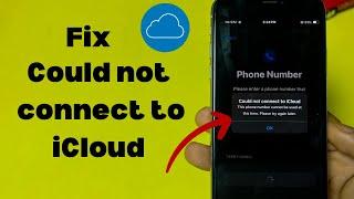 Could not connect to iCloud This phone number  cannot be used at this time !! Fixed
