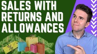 How to Record Sales with Returns and Allowances | Accounting