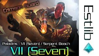 Paladins - Crimson Guard VII (Seven) / Serpent Beach