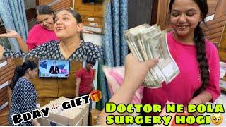 Doctor ne bola hai surgery karwani pdegi #prachivlogs #vlogs