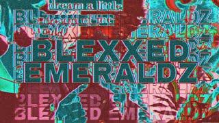 BLEXXED EMERALDZ