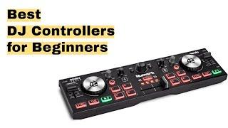 Best DJ Controllers for Beginners in 2025