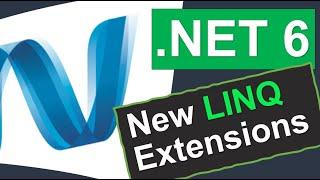 .NET 6 - New LINQ Extensions