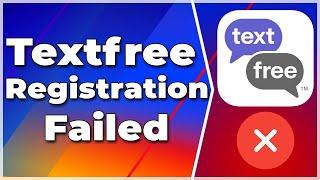 Textfree Registration Failed with ERROR 9080 FIX (2024) (Tutorial)