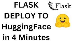 Flask Deploy to Huggingface Cloud in 4 Minutes