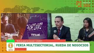 “Bolivia para el mundo “, segunda feria multisectorial y rueda de negocios de la CAMEX La Paz.