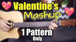 Valentine's Mashup  - 12 Songs - 1 Pattern Only - Propose Ur love -Easy Hindi Guitar Roamntic songs